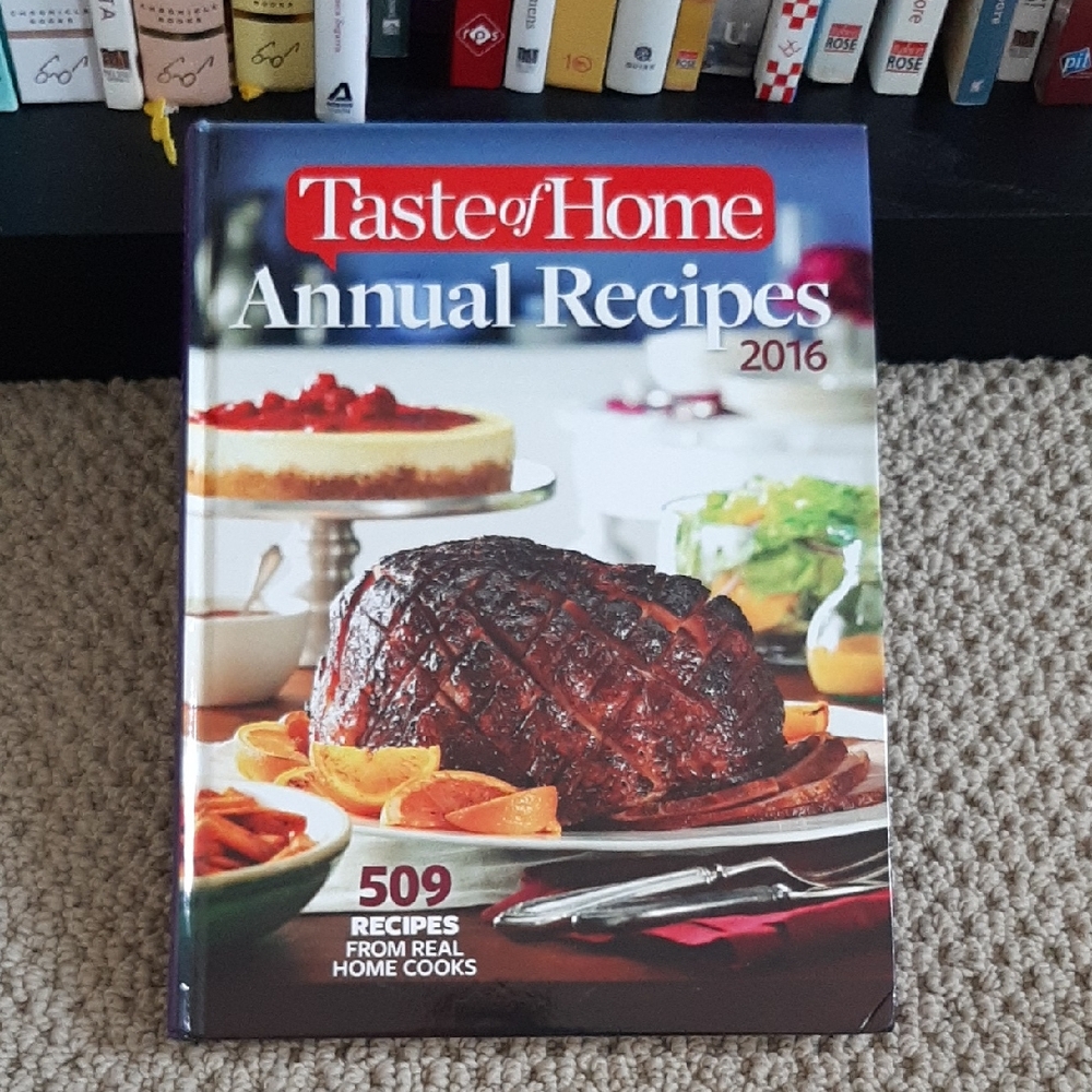 Taste Of Home Annual Recipes 2016 Cookbook
